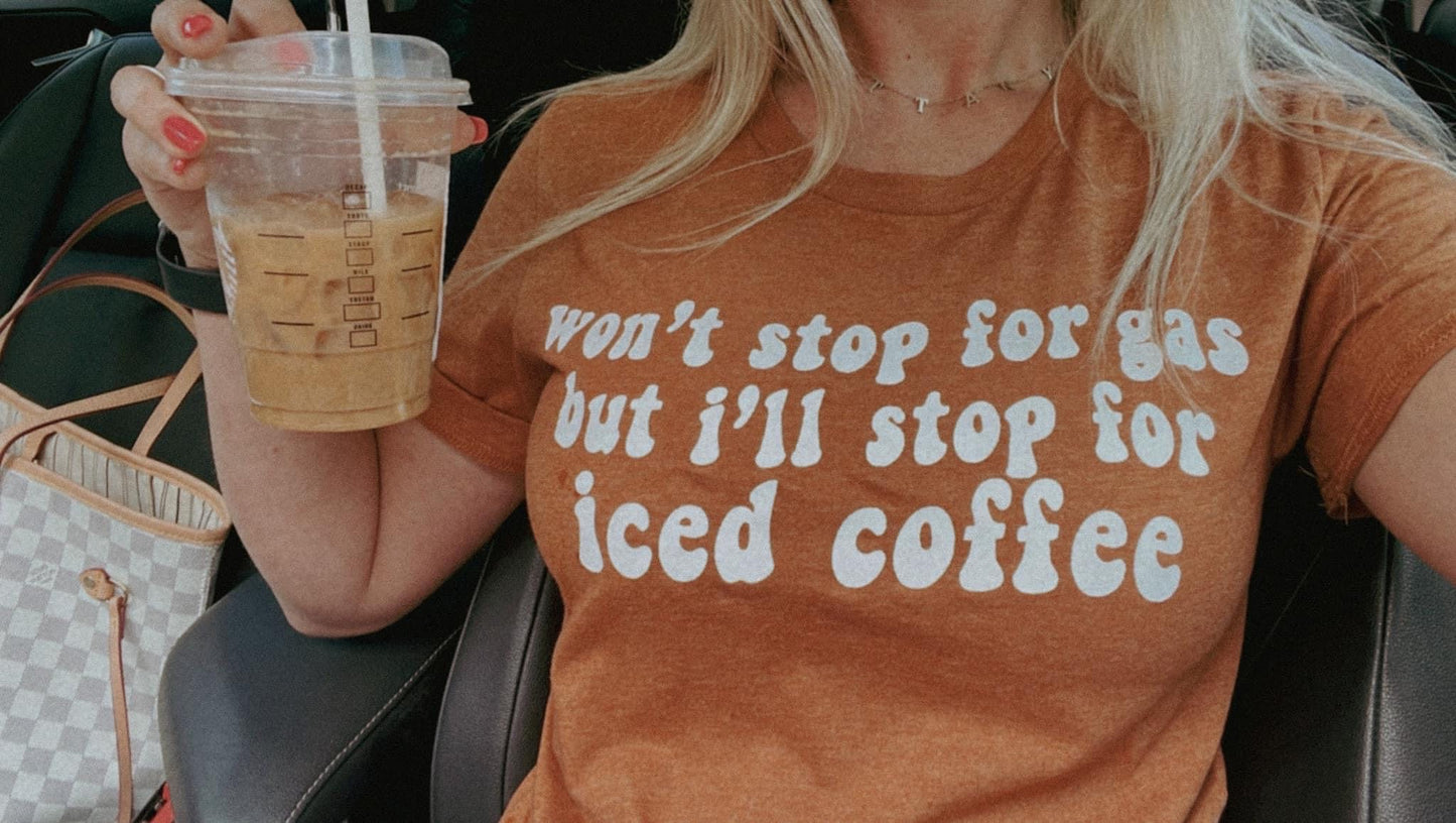 Won't Stop For Gas Tee